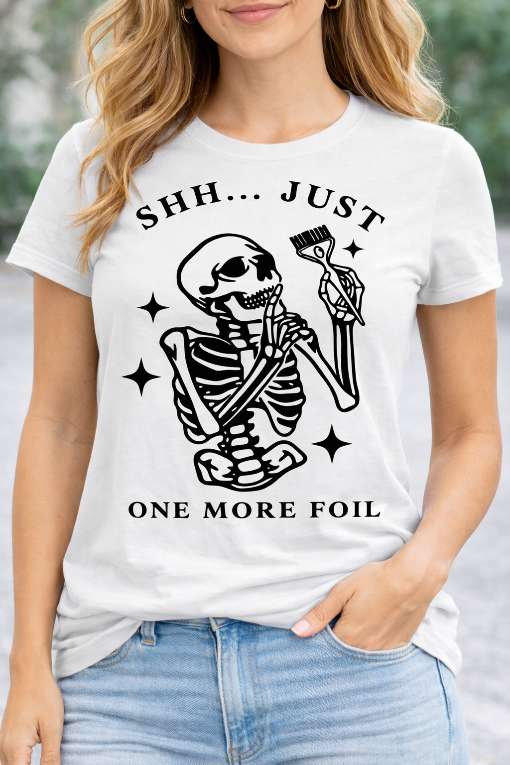 Shh... Just One More Foil Tee