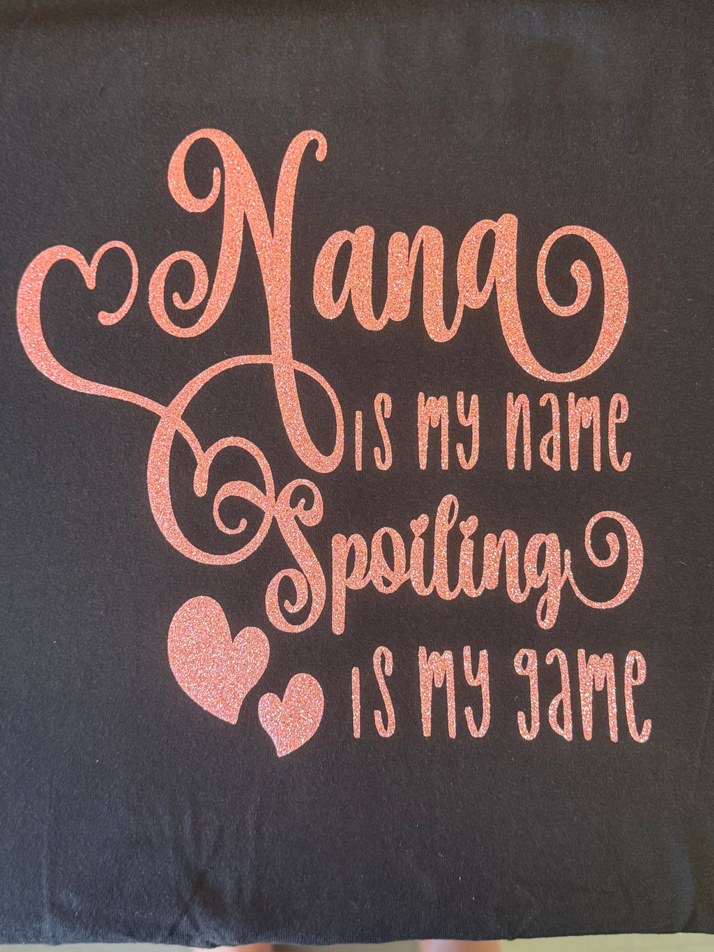 Nana Is My Name – Spoiling Is My Game Tee