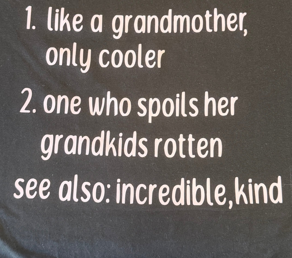 Cooler Grandmother Definition Tee